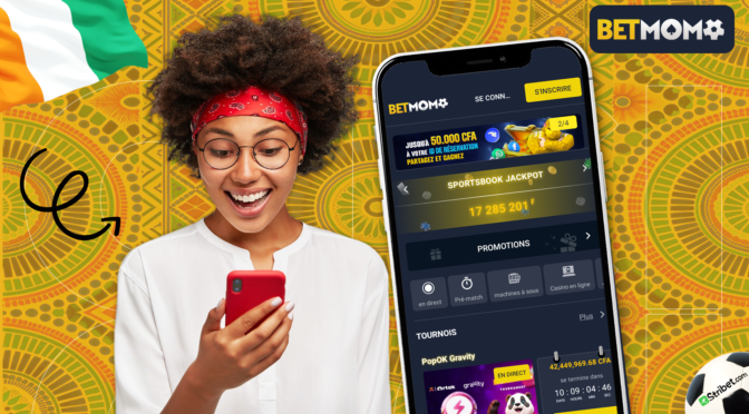 S’inscrire sur Betmomo Côte d’Ivoire : Guide à suivre