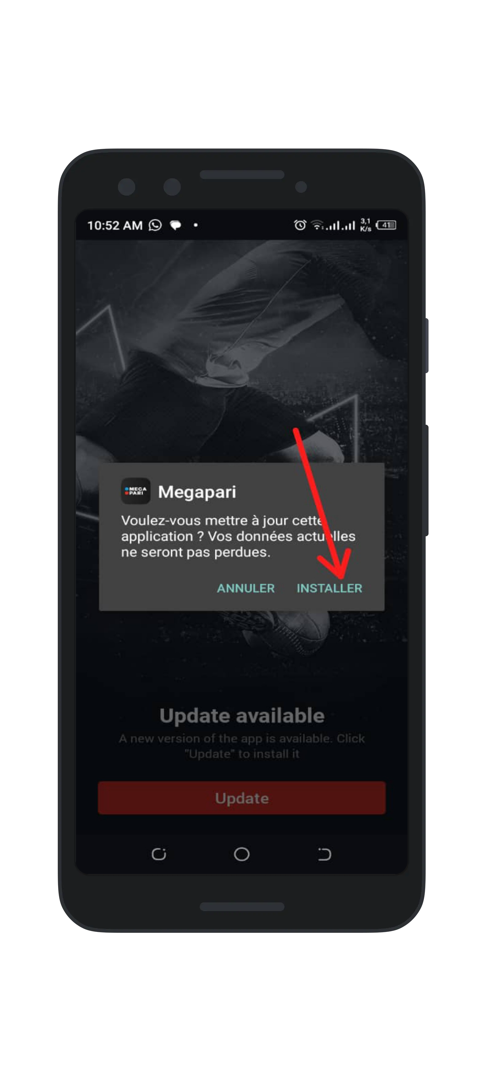 Cliquez sur "Installer" pour le mettre à jour 