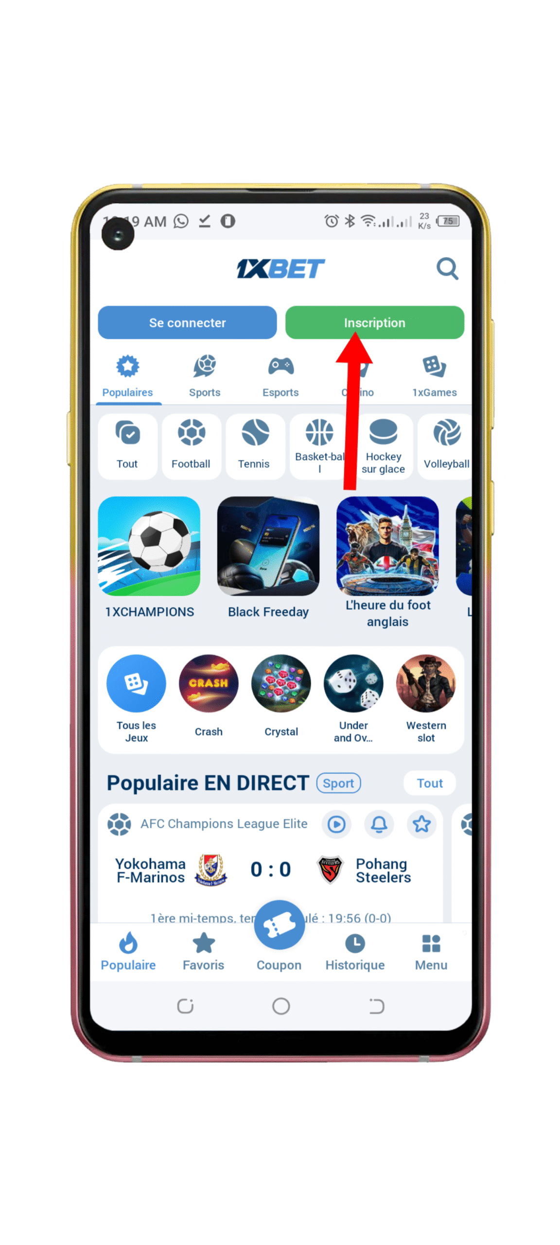 Cliquez sur le bouton “Inscription",