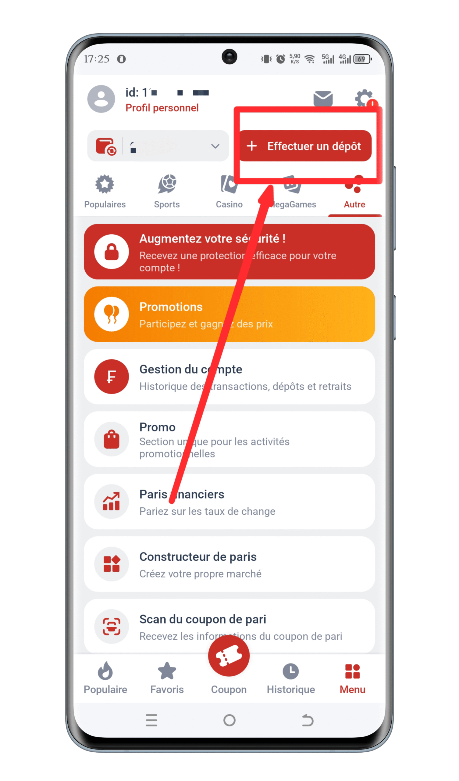 Effectuez un dépôt en respectant le montant minimal requis