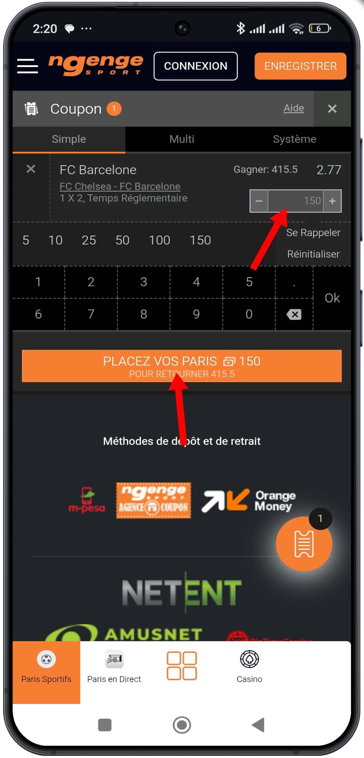Placer votre mise et validez