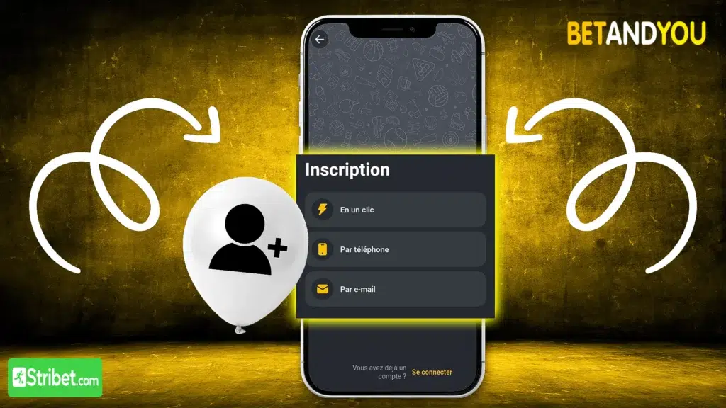 Les différents moyens d'inscription Betandyou